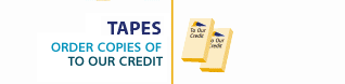 Order DVDs or Video Tapes of To Our Credit